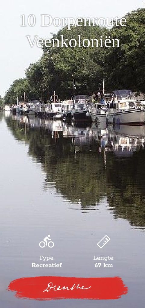 Dorpenroute Veenkoloniën